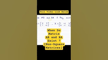 AP Calculus BC | CBSE Class 12 Maths | Matrix: When Do AB and BA Exist? (Non-Square Matrices)