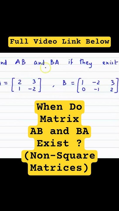 AP Calculus BC | CBSE Class 12 Maths | Matrix: When Do AB and BA Exist ...