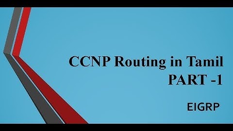 CCNP Routing in Tamil Part 1