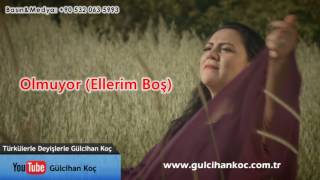 Gülcihan Koç - Olmuyor (Ellerim Boş) Resimi