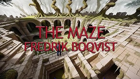 Fredrik Boqvist - The Maze (Official music video)