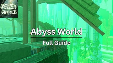 ROBLOX Abyss World: Checkpoints 1-11 (Guide)