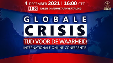 Globale crisis. Tijd voor de waarheid | Internationale online conferentie 04.12.2021