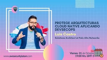 🎬 Protege arquitecturas Cloud Native aplicando DevSecOps
