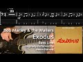 Bob marley  exodus bass line w tabs and standard notation