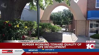 Borger working toward quality of life development
