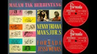 Nenny Triana & Mansjur S. 'Malam Tak Berbintang'