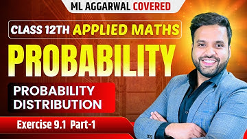 📚Class 12 Applied Maths Probability🔥| Exercise 9.1 ML Aggarwal | CA Ankush Raj | Sri Kautilya