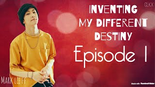 [lee mark ff] inventing my different destiny—ep 1 // kpop ff (nct)