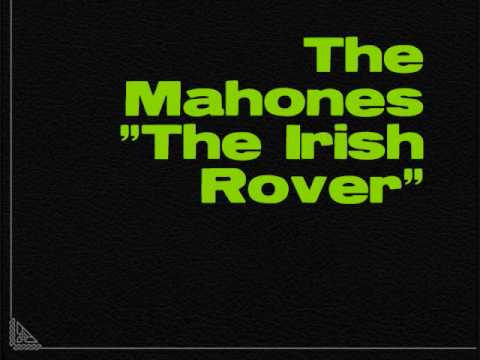 The Mahones (w/ Mark Gilligan) - The Irish Rover
