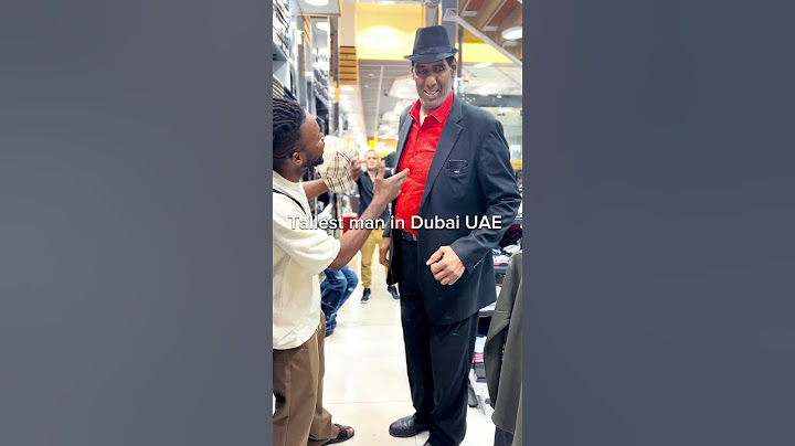 meet the tallest man in dubai uae 🇦🇪 #comedy #funny #dubai #dubailife #dubaimall #dubaicity