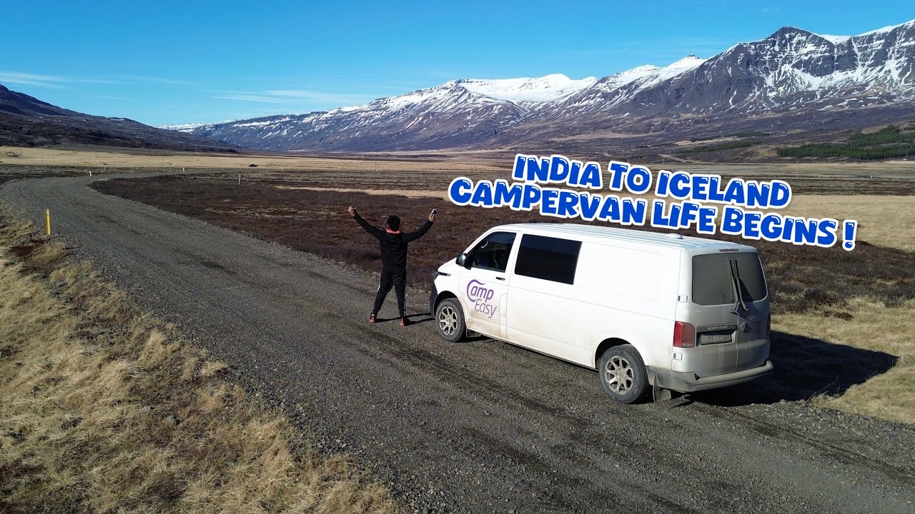 Renting a Camper Van in Iceland? India to Iceland 