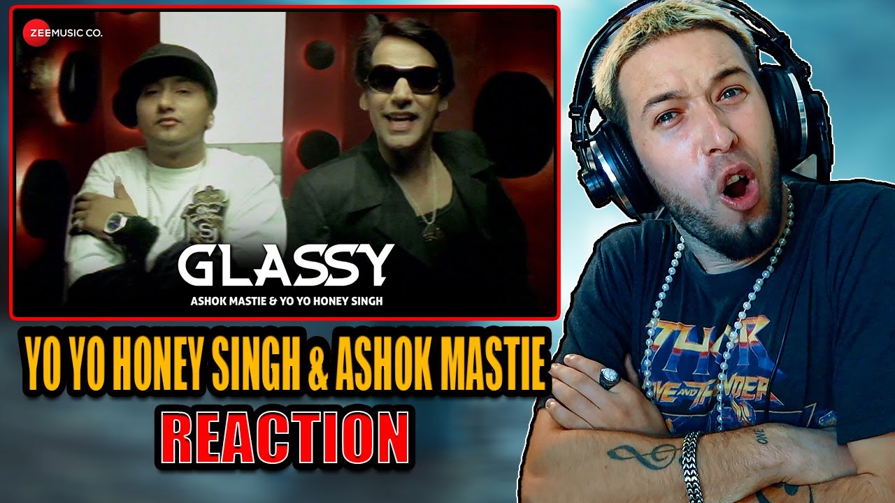 Yo Yo Honey Singh & Ashok Mastie - Glassy Reaction || Classy's World