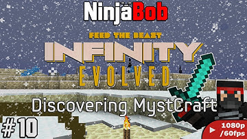 Minecraft: FTB Infinity Evolved [#10] "Discovering MystCraft"