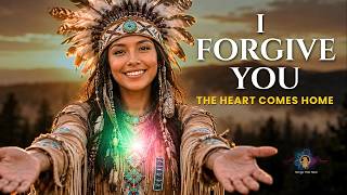 This Music Will Heal Your Heart 🦅 Native American Flute 432 Hz • 7 Sacred Songs for Forgiveness