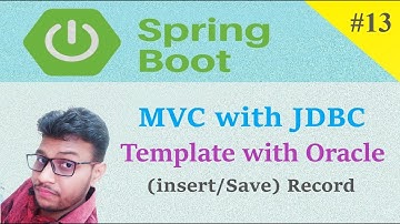 Spring Boot with JDBC (Insert) Record [Hindi] #13