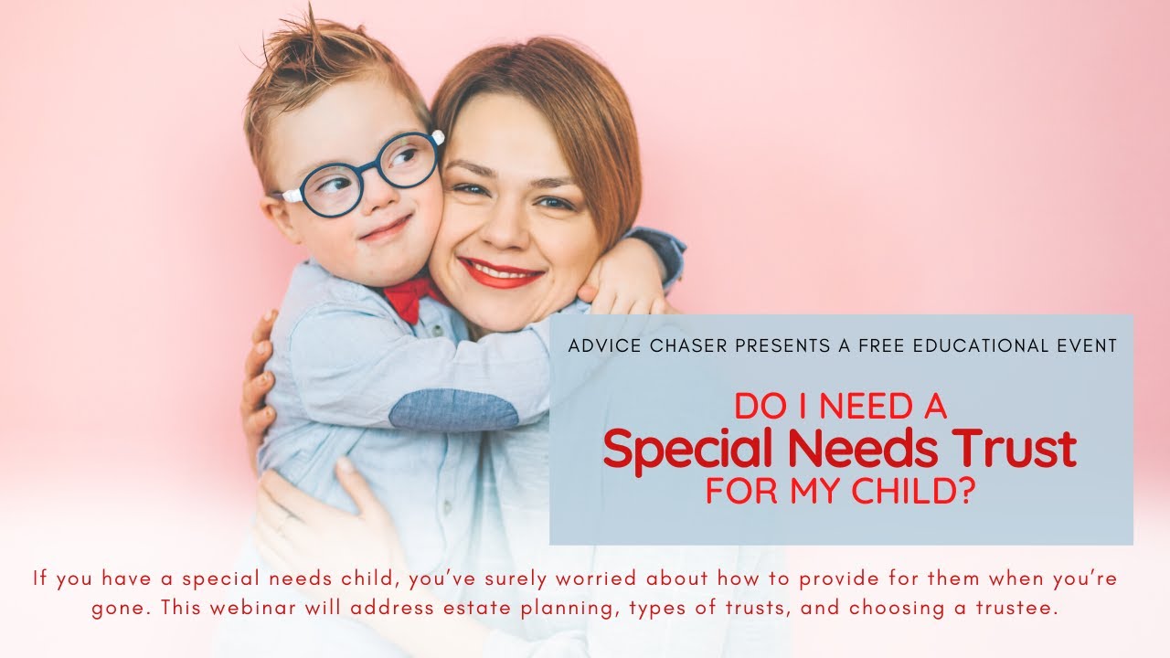 Do I Need a Special Needs Trust for my Child? - YouTube