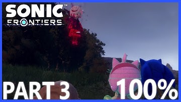 Sonic Frontiers - Walkthrough Part 3 (PS4, PS5) 100% Kronos Island