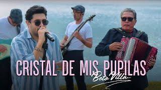 Beto Villa - Cristal de Mis Pupilas | Mis Clásicos III - Parrandas Inolvidables (Video Oficial)
