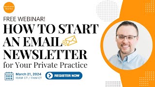 How to Start an Email Newsletter for Your Private Practice