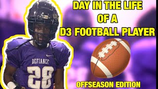 DAY IN THE LIFE OF A D3 FOOTBALL PLAYER | OFFSEASON EDITION