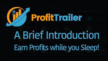 ProfitTrailer Crypto Trading Bot - A Brief Overview