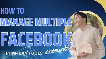 Manage Multiple Facebook Accounts With One Tool