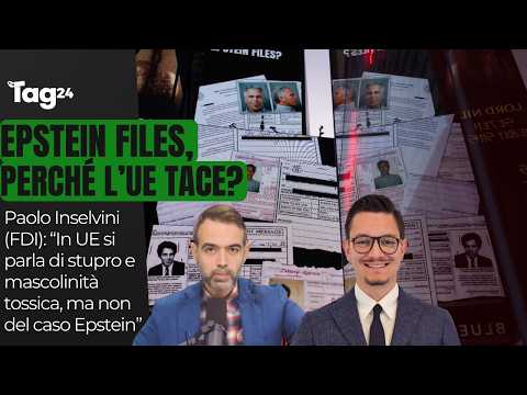Epstein Files, perché l'UE tace e si concentra sul patriarcato? Parla Paolo Inselvini (FDI)