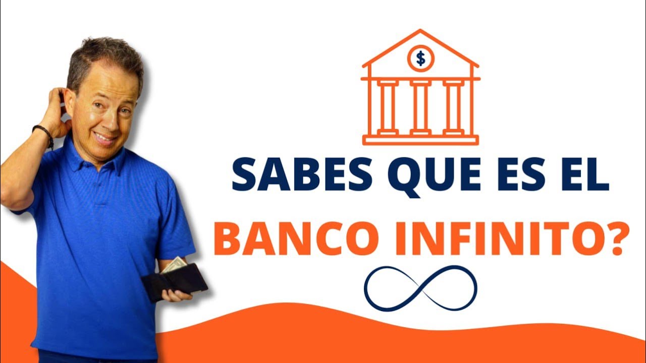 Sabes Que Es El Banco Infinito Cambiar Tus Finanzas YouTube Sabes que es el banco infinito cambiar tus finanzas youtube