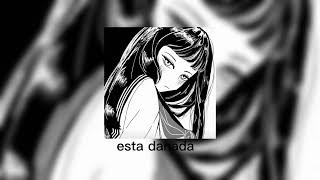 ivan cornejo - esta danada ( sped up )