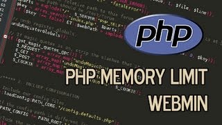 Celebrity Increase PHP memory limit in Webmin Profile