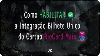 TUTORIAL | How to ACTIVATE the Bilhete Único Function on RioCard Mais Cards screenshot 5