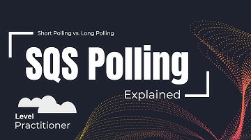 SQS Polling Explained | Short vs Long