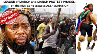 MARCH and MARCH leader PHAKEL🇿🇦 on the RUN from HIRED ASSASSINS