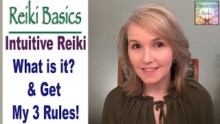 What's Intuitive Reiki? Get my 3 Rules to Follow when Offering It Plant