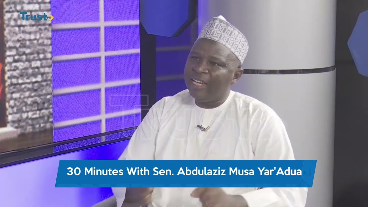 30 minutes with Sen Abdulaziz Musa Yar'adua