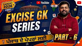 Class - 6 Excise GK Series PSSSB Special by Phankar Sir - LIVE - 8:00 PM (Daily)