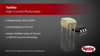 Toshiba High-Current Photorelays | Digi-Key Daily