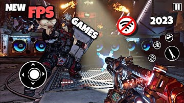 TOP 10 BEST NEW OFFLINE FPS GAMES FOR ANDROID IN 2023 PART 1