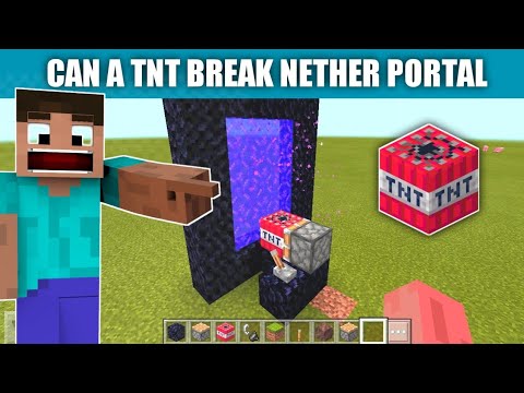 Can A Tnt Break Nether Portal | MINECRAFT