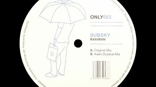 Subsky Rainman Original Mix