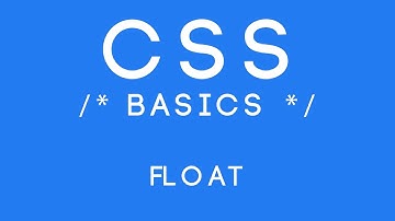 CSS Basics Tutorial 25 - Float