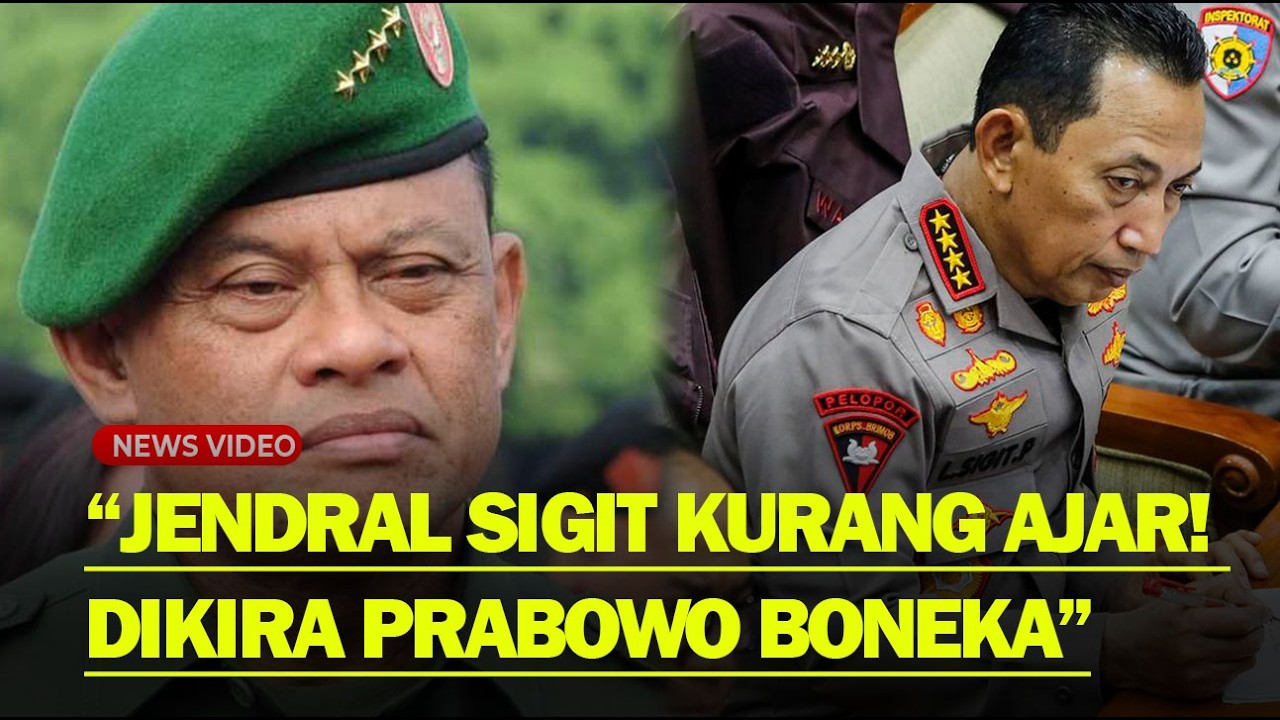 PEDAS❗ EKS PANGLIMA TNI Gatot Sebut Kapolri Tidak Beretika : Dia Kira Prabowo Boneka
