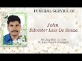 Funeral service of john de souza  st alex church calangute  6th july 2022