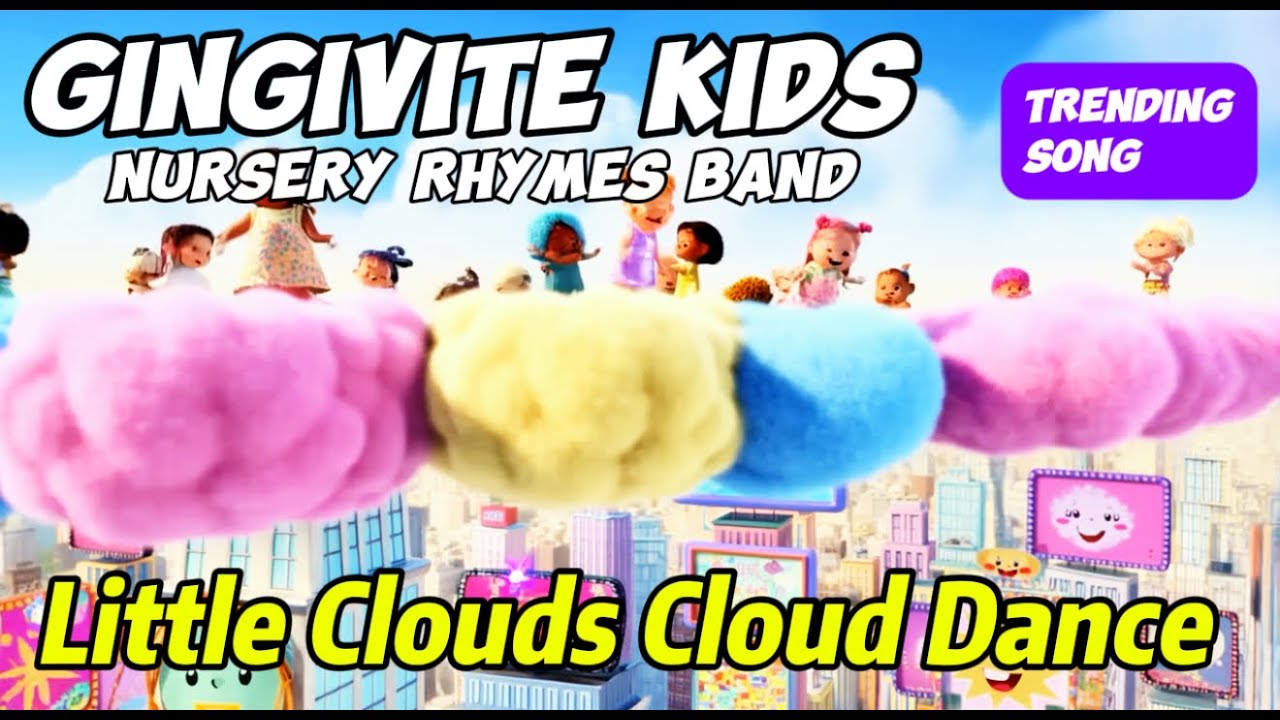 Little Clouds Cloud Dance  | Fun Weather Song for Kids | Gingivite Kids 
