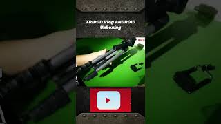 TRIPOD Vlog ANDROID - Unboxing #shorts #vlog #android