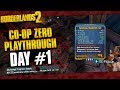 Borderlands 2 | Dual Zero Co-op w/ Ki11erSix Playthrough Funny Moments And Drops | Day #1