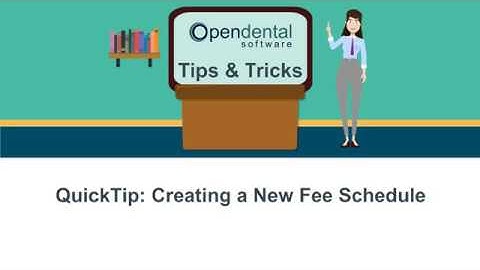 QuickTip: Creating a New Fee Schedule