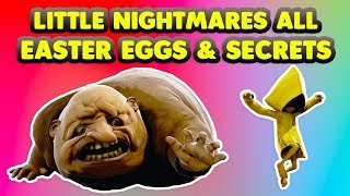 Little Nightmares | All Easter Eggs and Secrets