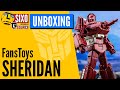 UNBOXING: Transformers FansToys FT-41 Sheridan